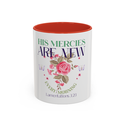 His Mercies Are New Every Morning Christian Coffee Cup