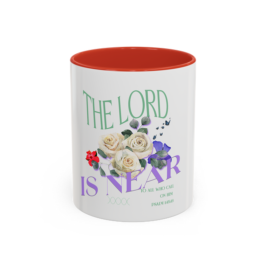 The Lord Is Near Christian Coffee Cup