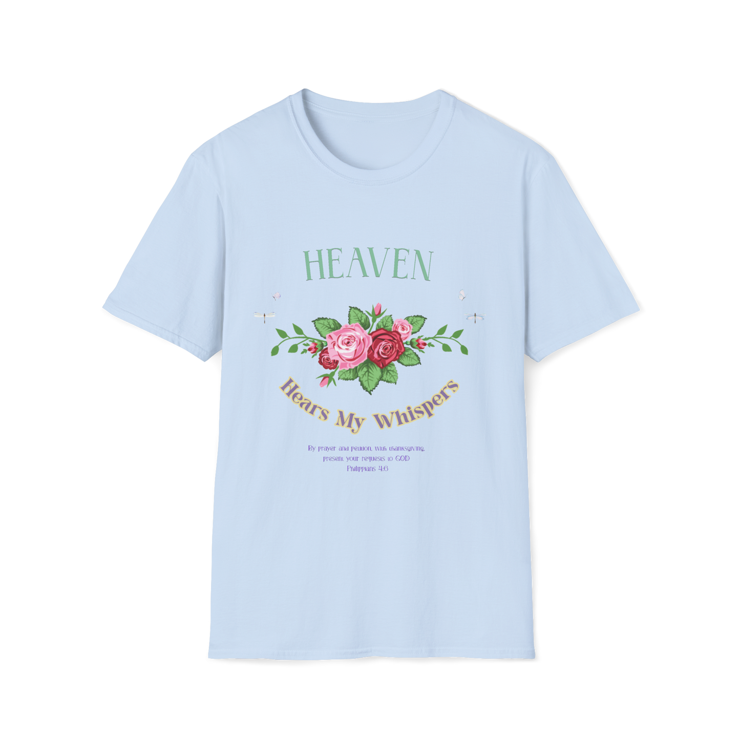 Heaven Hears My Whispers Faith-Based Apparel for Women & Men