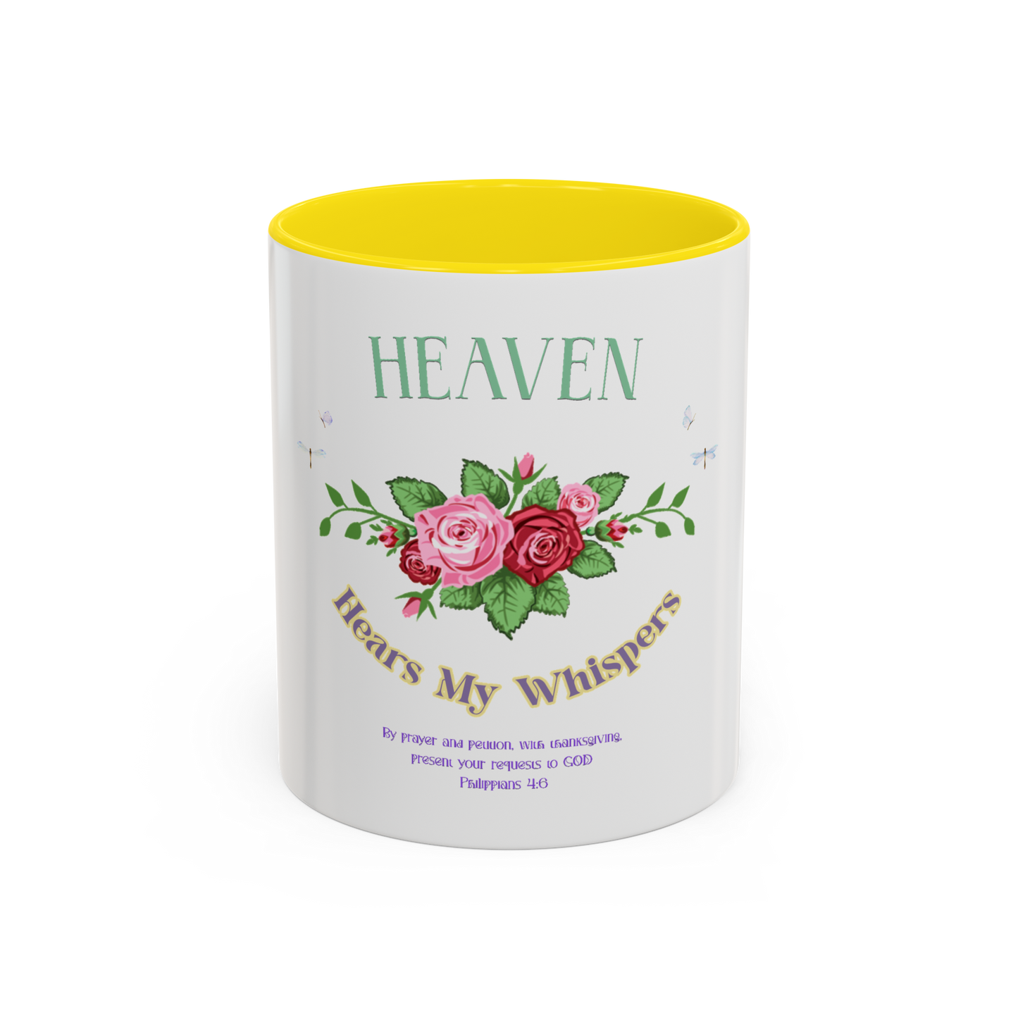 Heaven Hears My Whispers Christian Coffee Cup