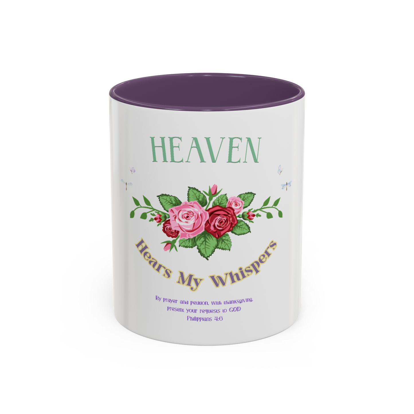 Heaven Hears My Whispers Christian Coffee Cup