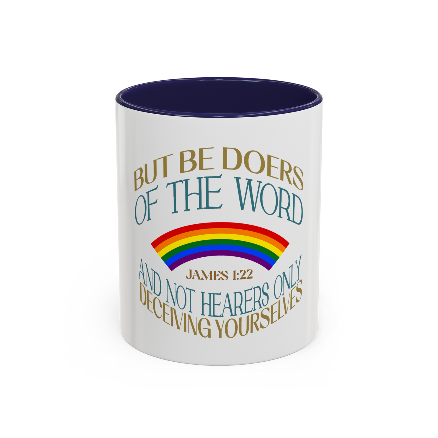 Be Doers Of The Word Christian Coffee Cup