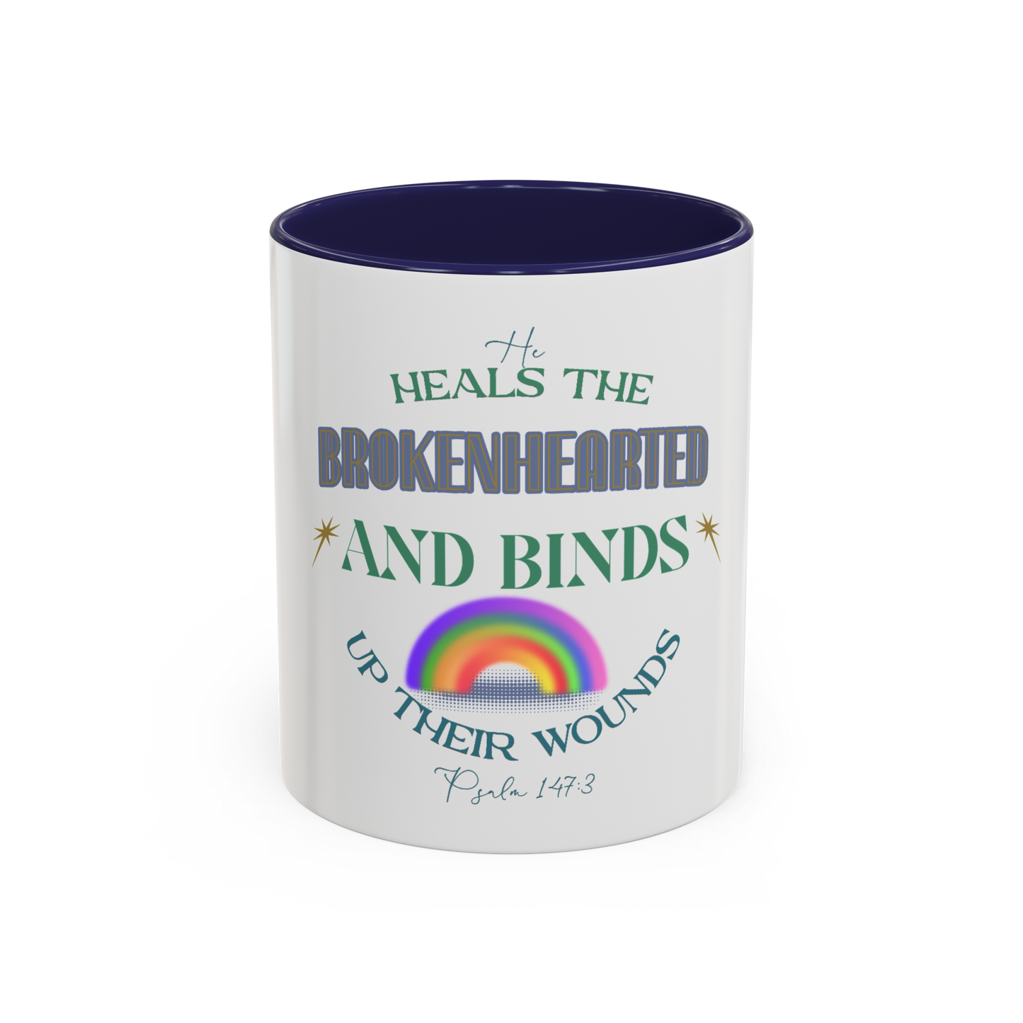 He Heals The Brokenhearted Christian Coffee Cup