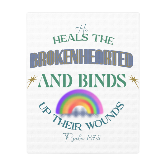 He Heals The Brokenhearted Scripture Print