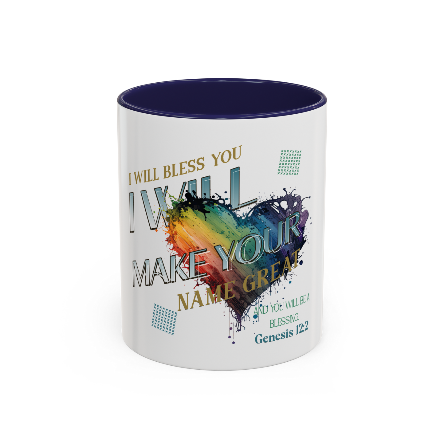 I Will Make Your Name Great Christian Coffee Cup