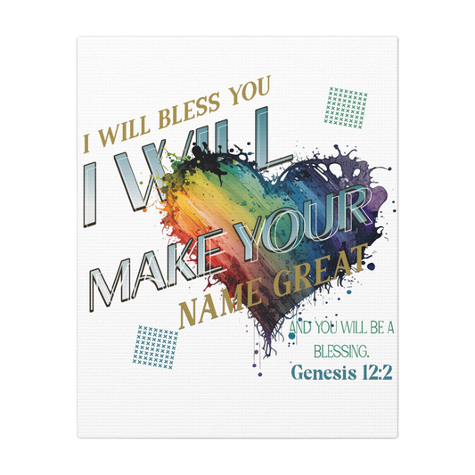 I Will Make Your Name Great Scripture Print
