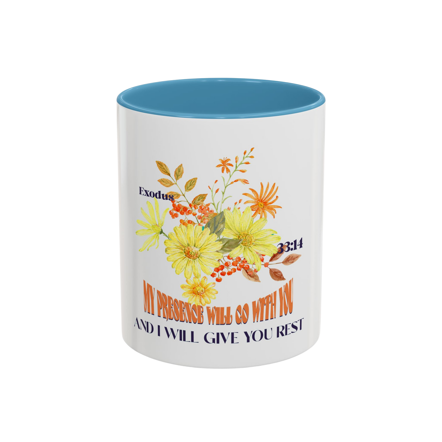 My Presence Will Go With You Christian Coffee Cup