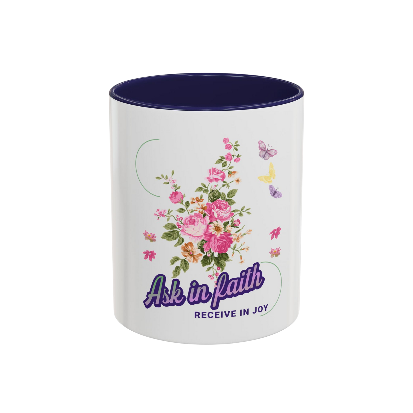 Ask in Faith Christian Coffee Cup