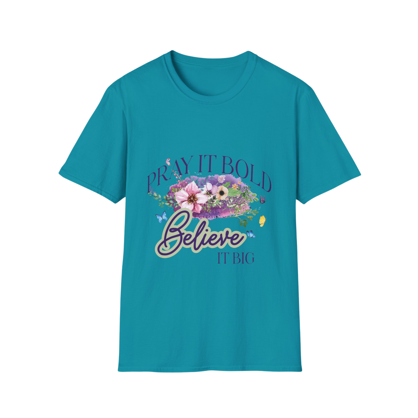 Pray It Bold, Believe It Big Faith-Based Apparel for Women & Men