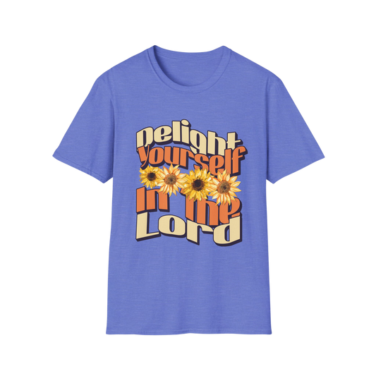 Delight Yourself In The Lord Faith-Based Apparel for Women & Men
