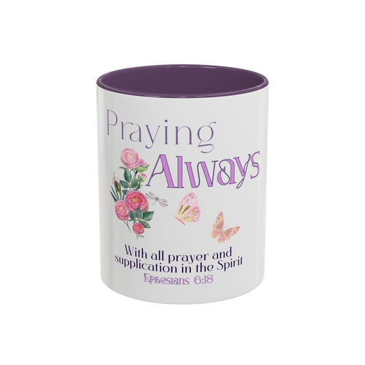 Praying Always Christian Coffee Cup