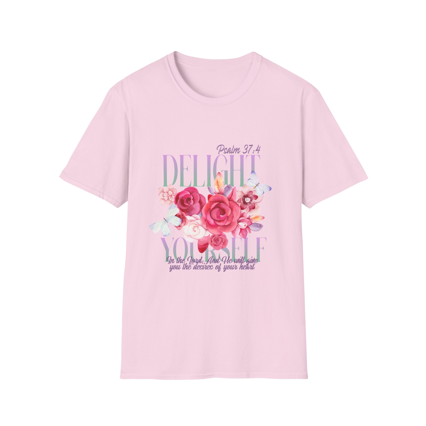 Delight Yourself in the Lord Faith-Based Apparel for Women & Men