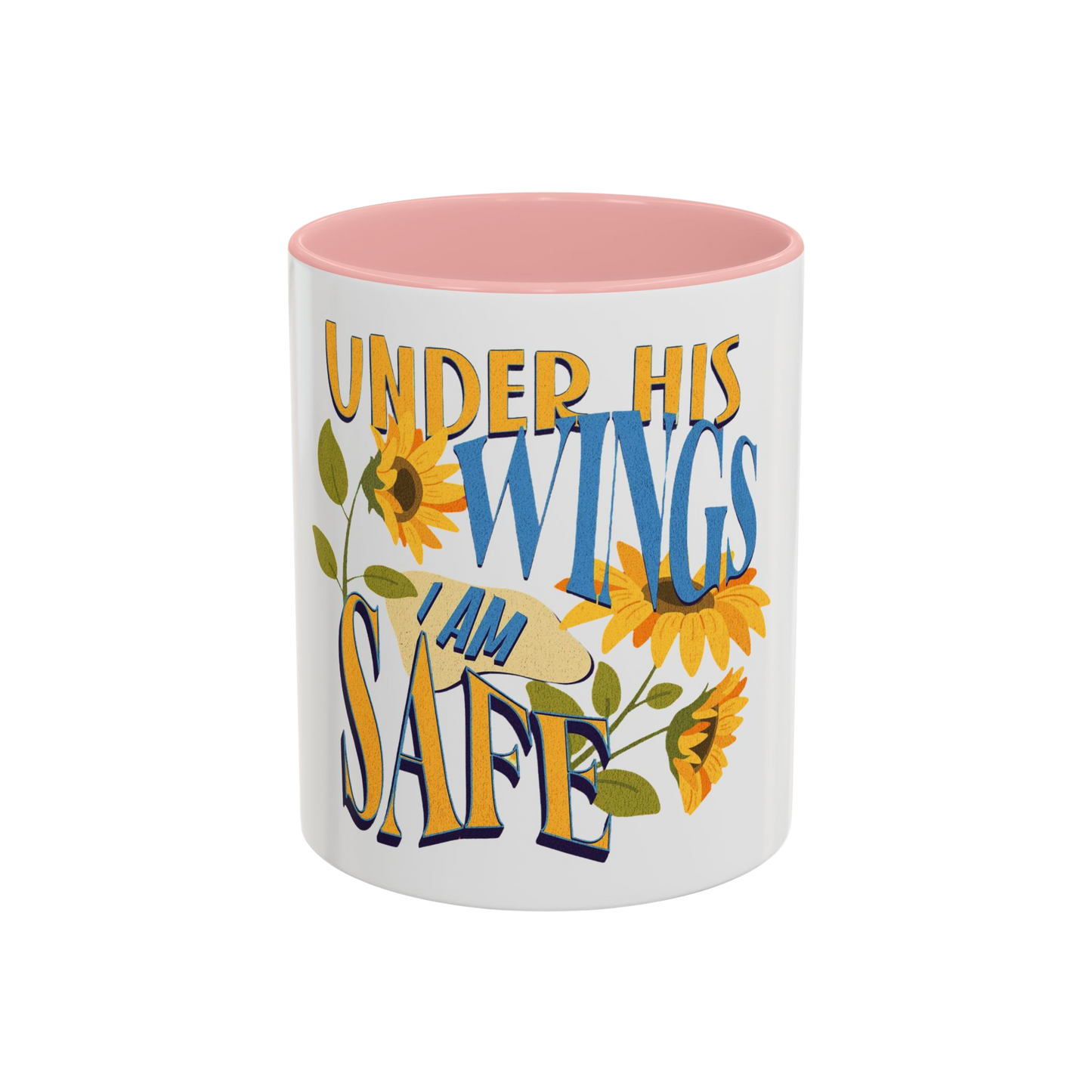Under His Wings, I Am Safe Christian Coffee Cup