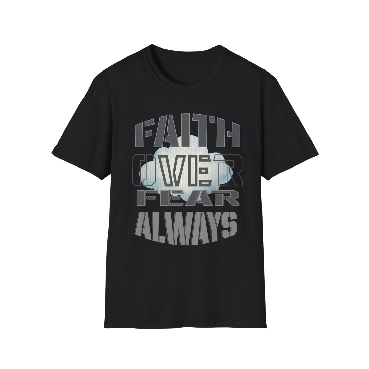 Faith Over Fear Always Faith-Based Apparel for Women & Men