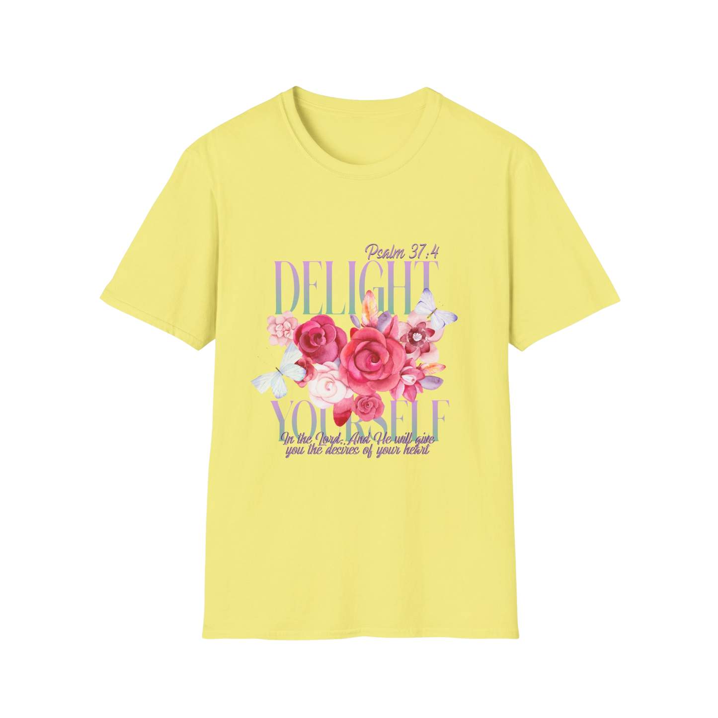 Delight Yourself in the Lord Faith-Based Apparel for Women & Men