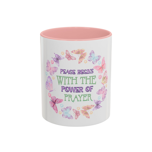Peace Begins with the Power of Prayer Christian Coffee Cup