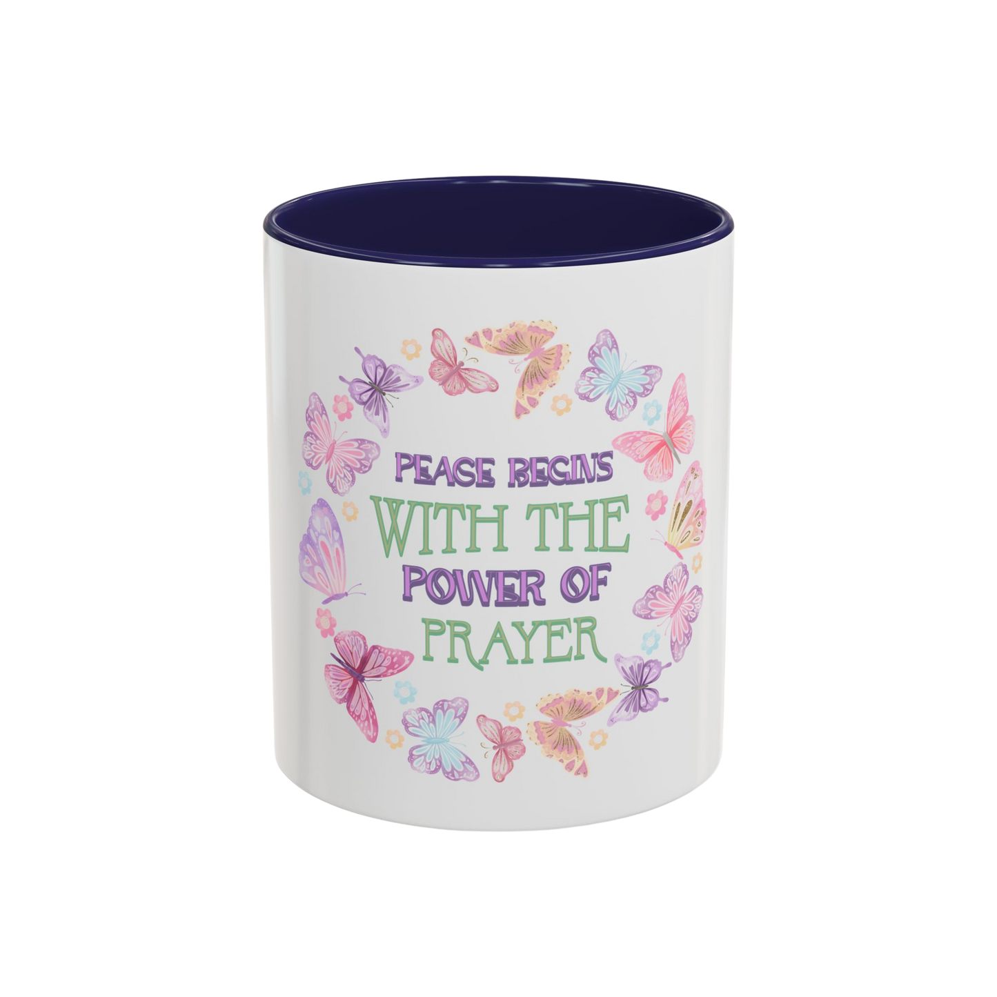 Peace Begins with the Power of Prayer Christian Coffee Cup