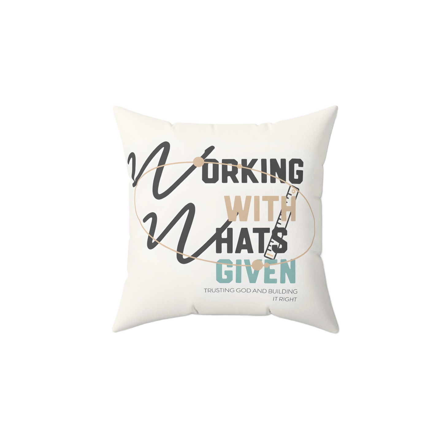 WORK WITH WHAT’S GIVEN Rest Pillow