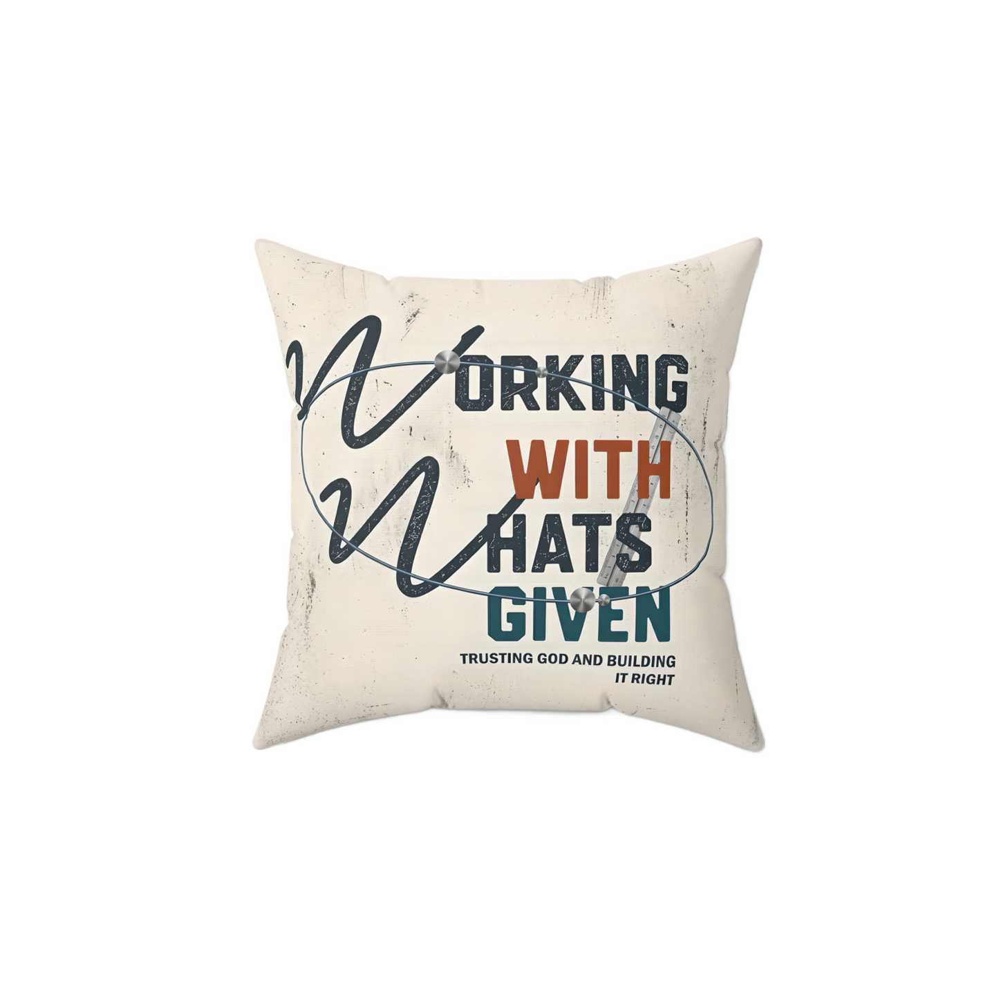 WORK WITH WHAT’S GIVEN Rest Pillow