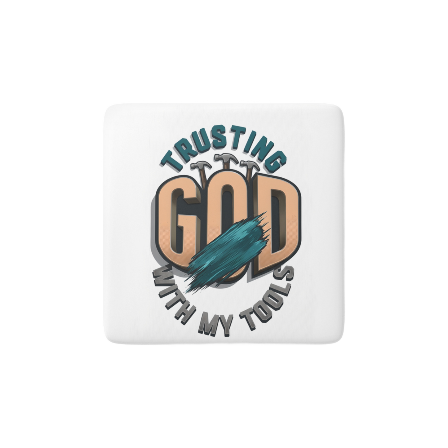 TRUSTING GOD WITH MY TOOLS, Reminder Tile