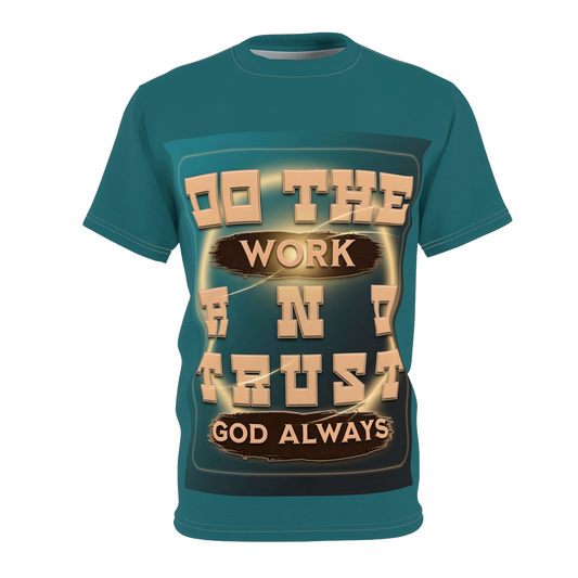 DO THE WORK AND TRUST GOD Essential Tee