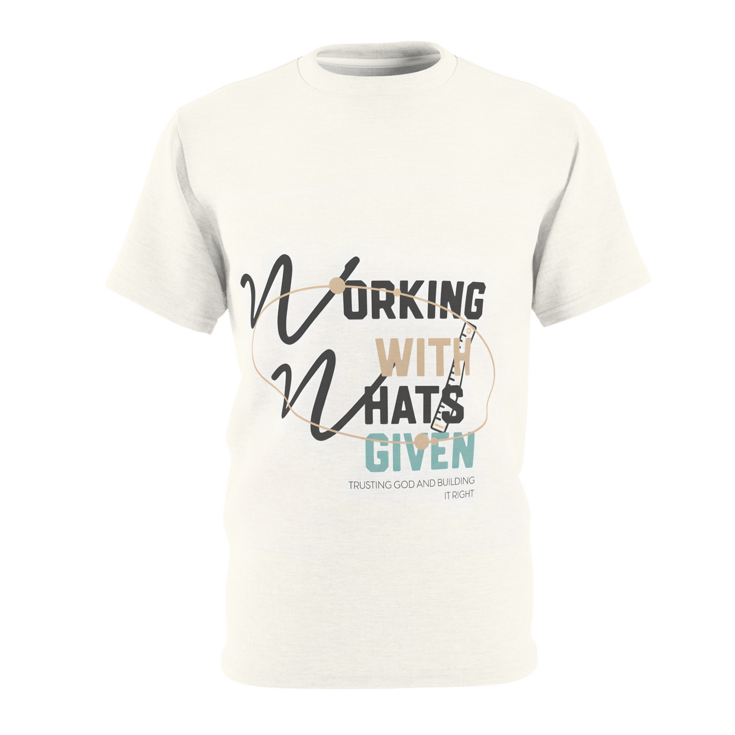 WORK WITH WHAT’S GIVEN Essential Tee