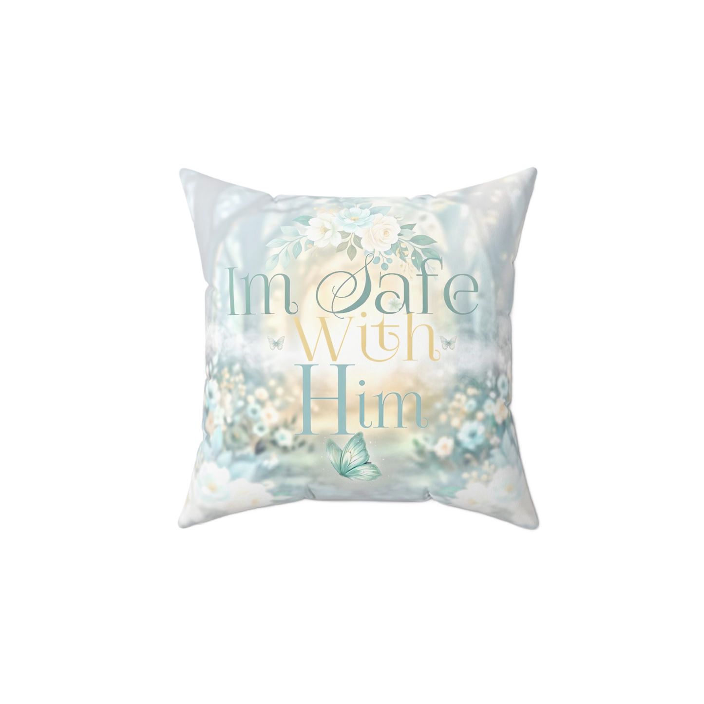 IM SAFE WITH HIM Rest Pillow