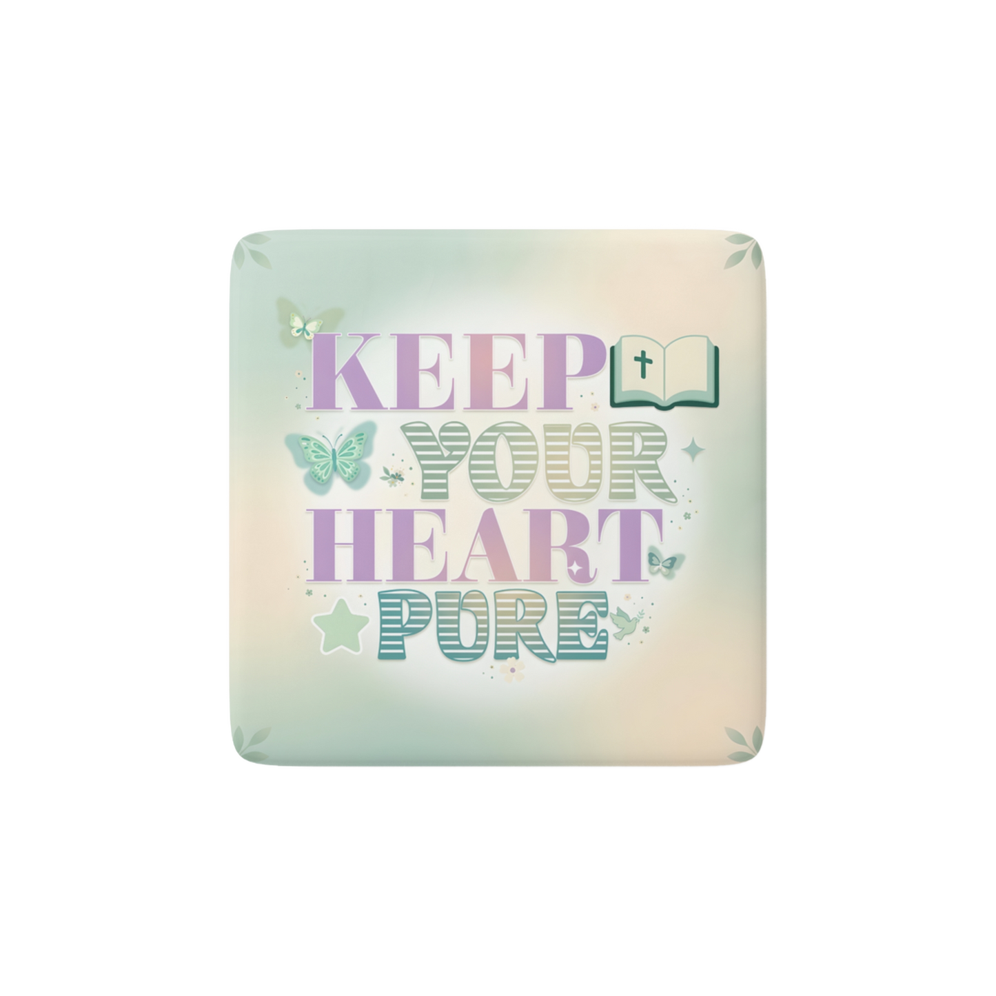 KEEP YOUR HEART PURE Reminder Tile