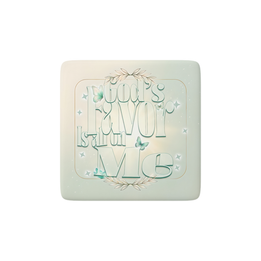 GODS FAVOR IS ALL ON ME Reminder Tile