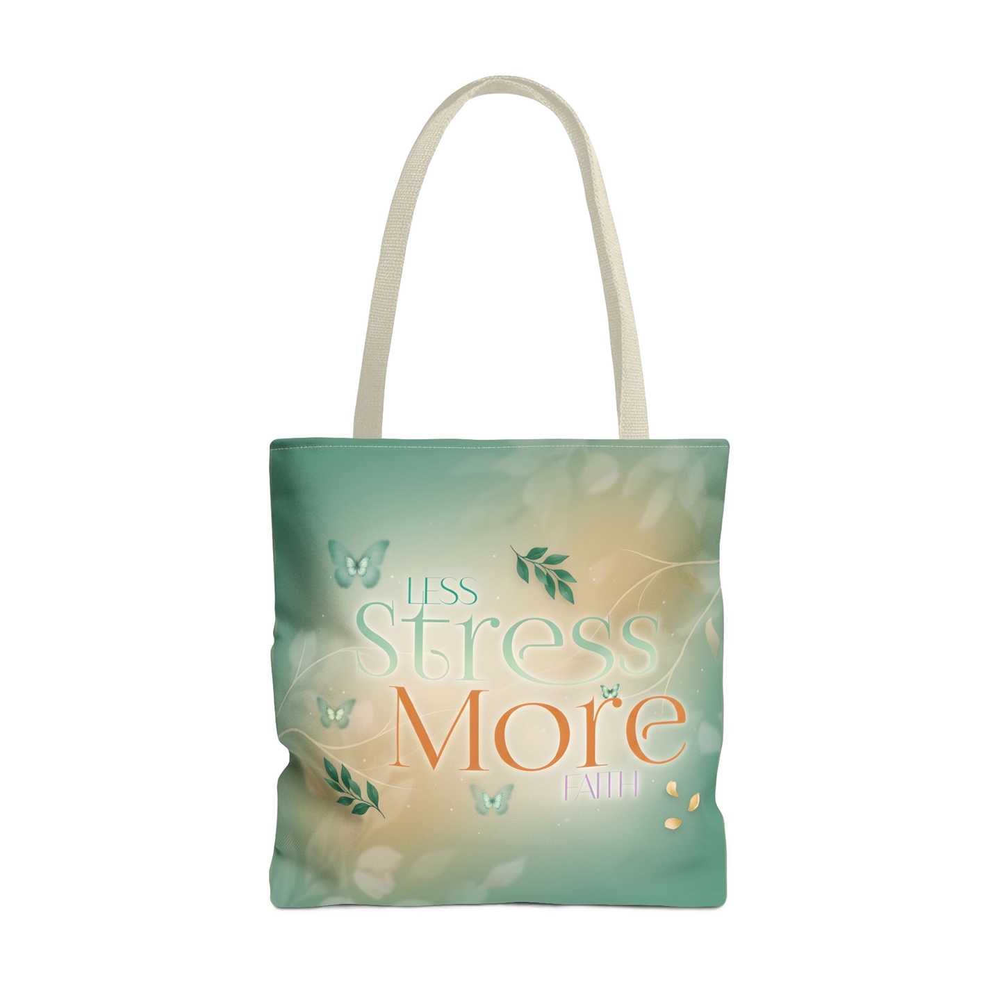 LESS STRESS MORE FAITH Carry Tote