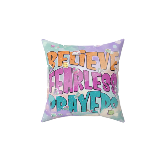 BELIEVE FEARLESS PRAYERS Rest Pillow