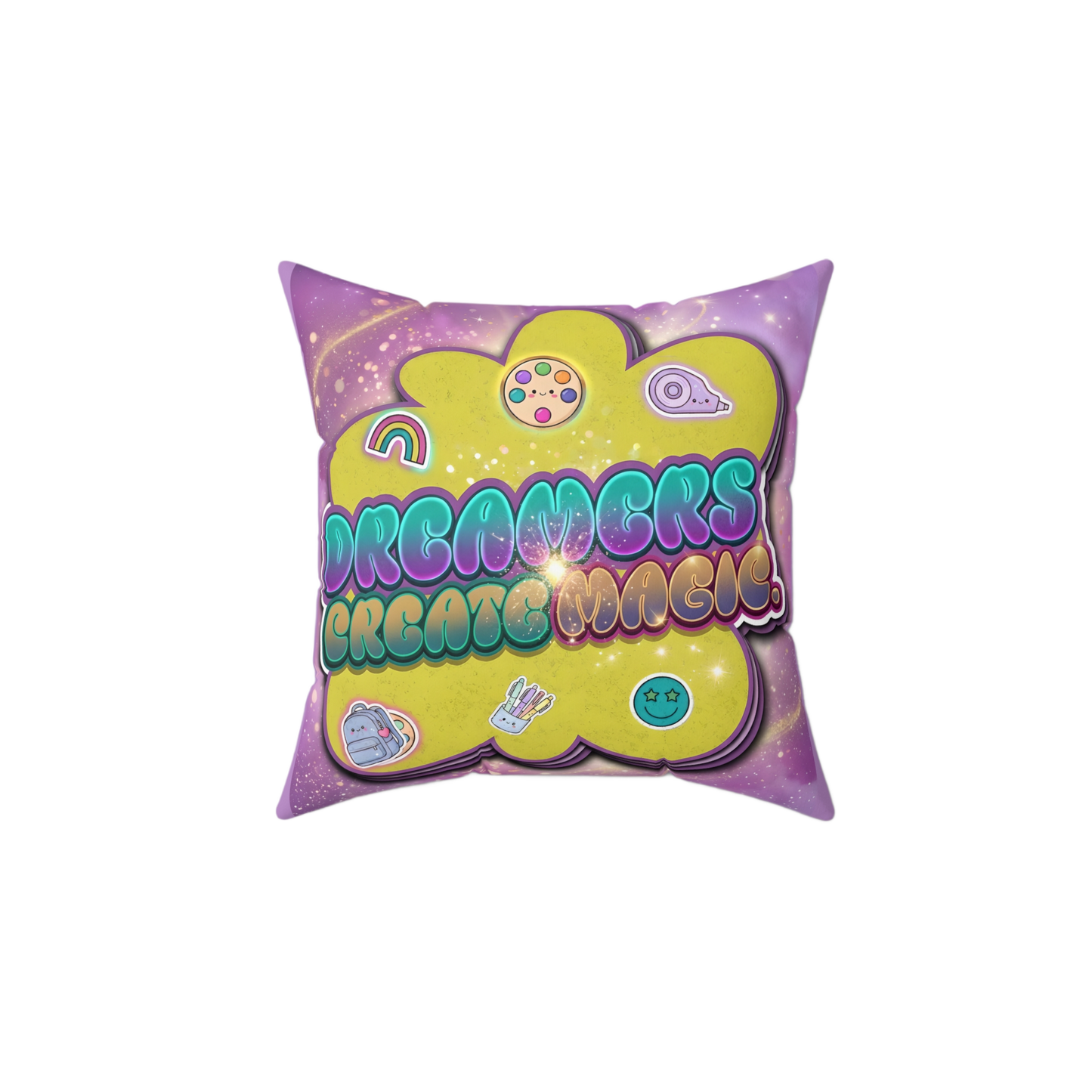 DREAMERS CREATE MAGIC Rest Pillow