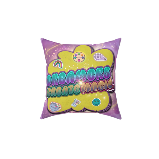 DREAMERS CREATE MAGIC Rest Pillow