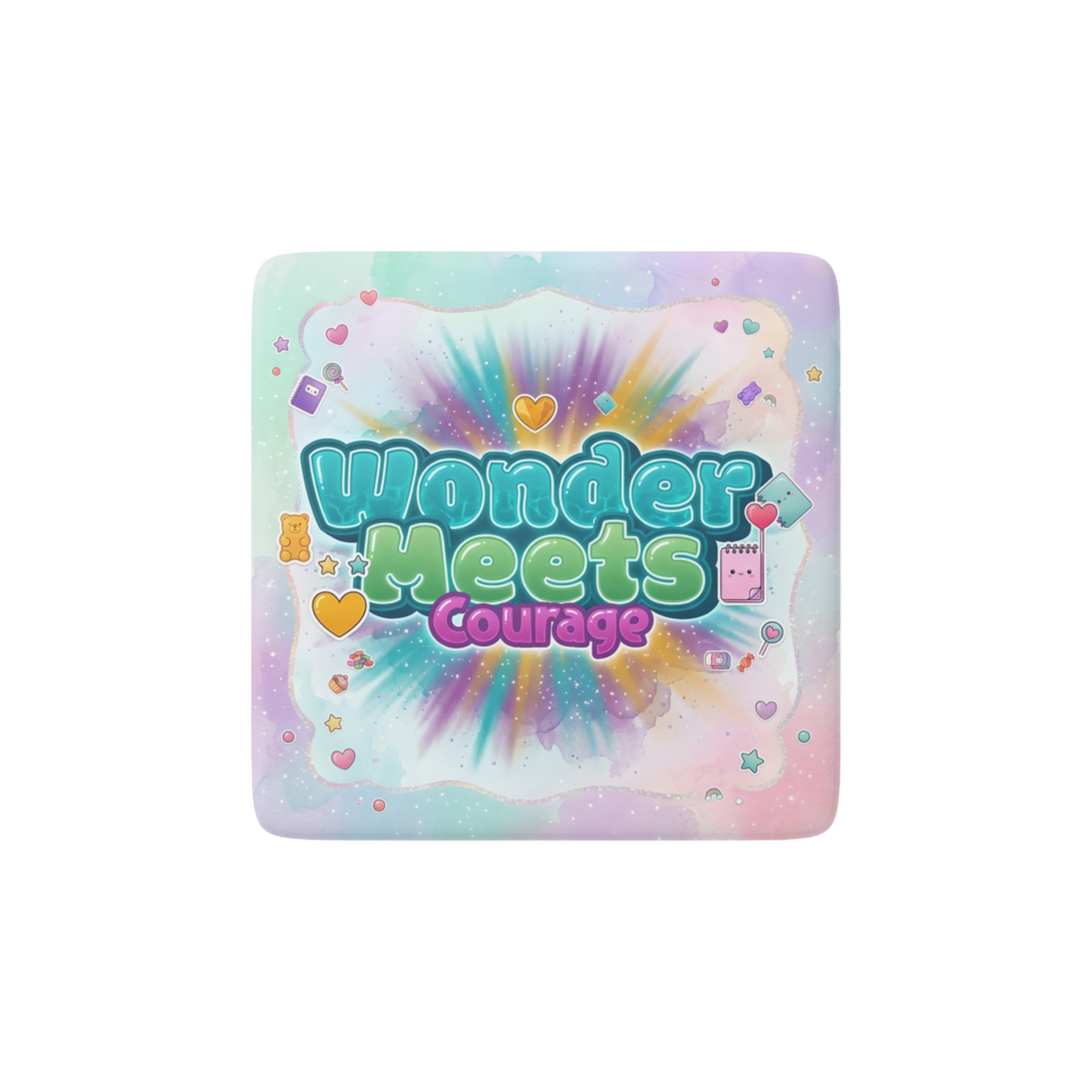 WONDER MEETS COURAGE Reminder Tile