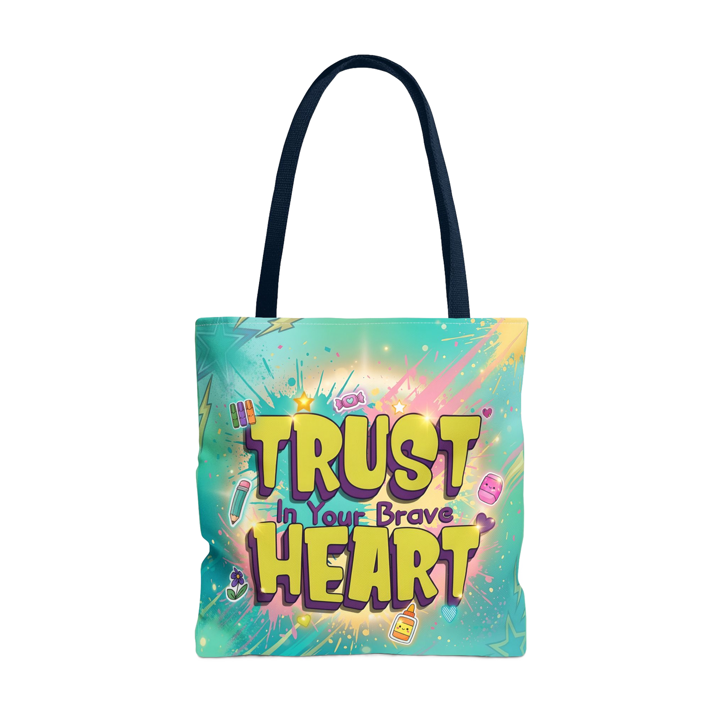 TRUST IN YOUR BRAVE HEART Carry Tote