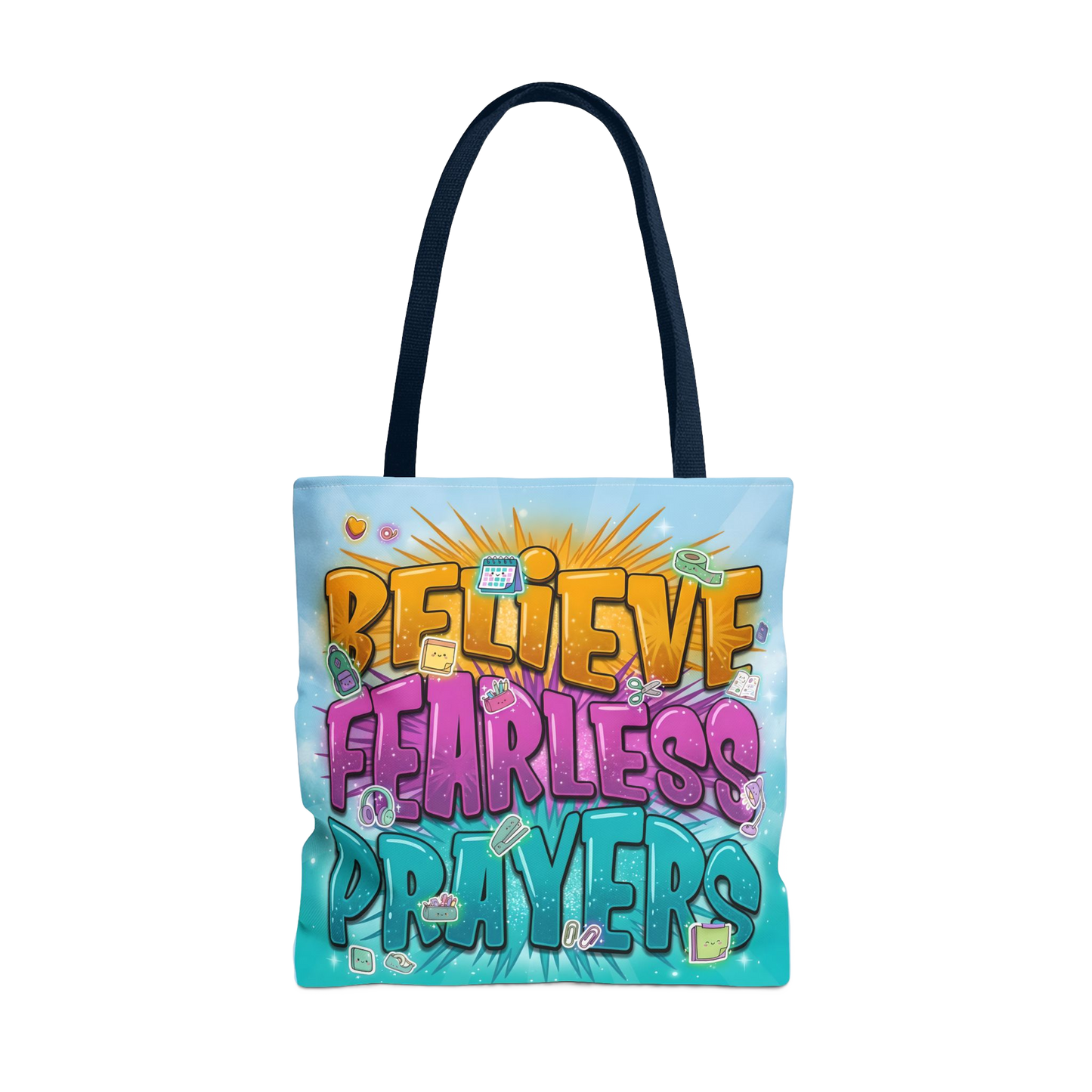 BELIEVE FEARLESS PRAYERS Carry Tote