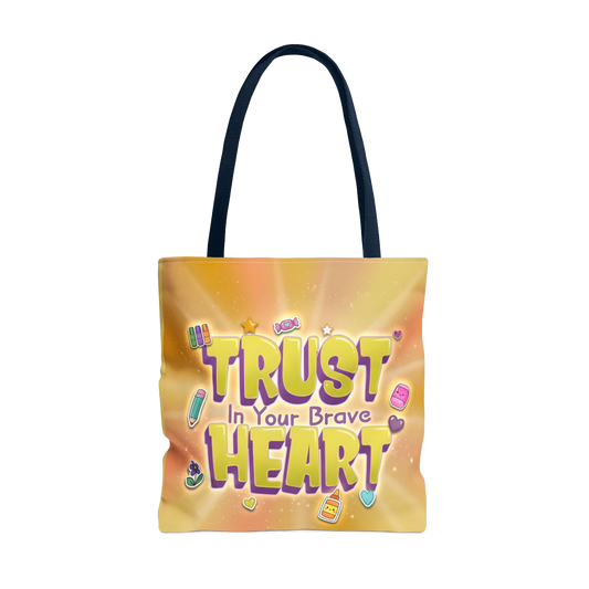 TRUST IN YOUR BRAVE HEART Carry Tote