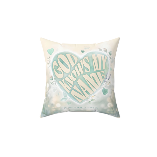 GOD KNOWS MY NAME Rest Pillow