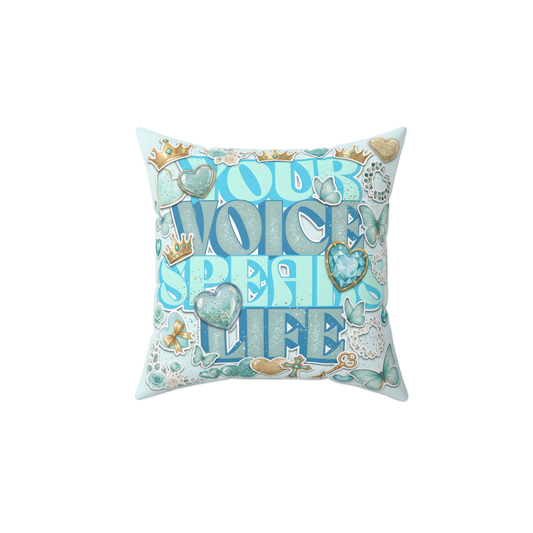 YOUR VOICE SPEAKS LIFE Rest Pillow