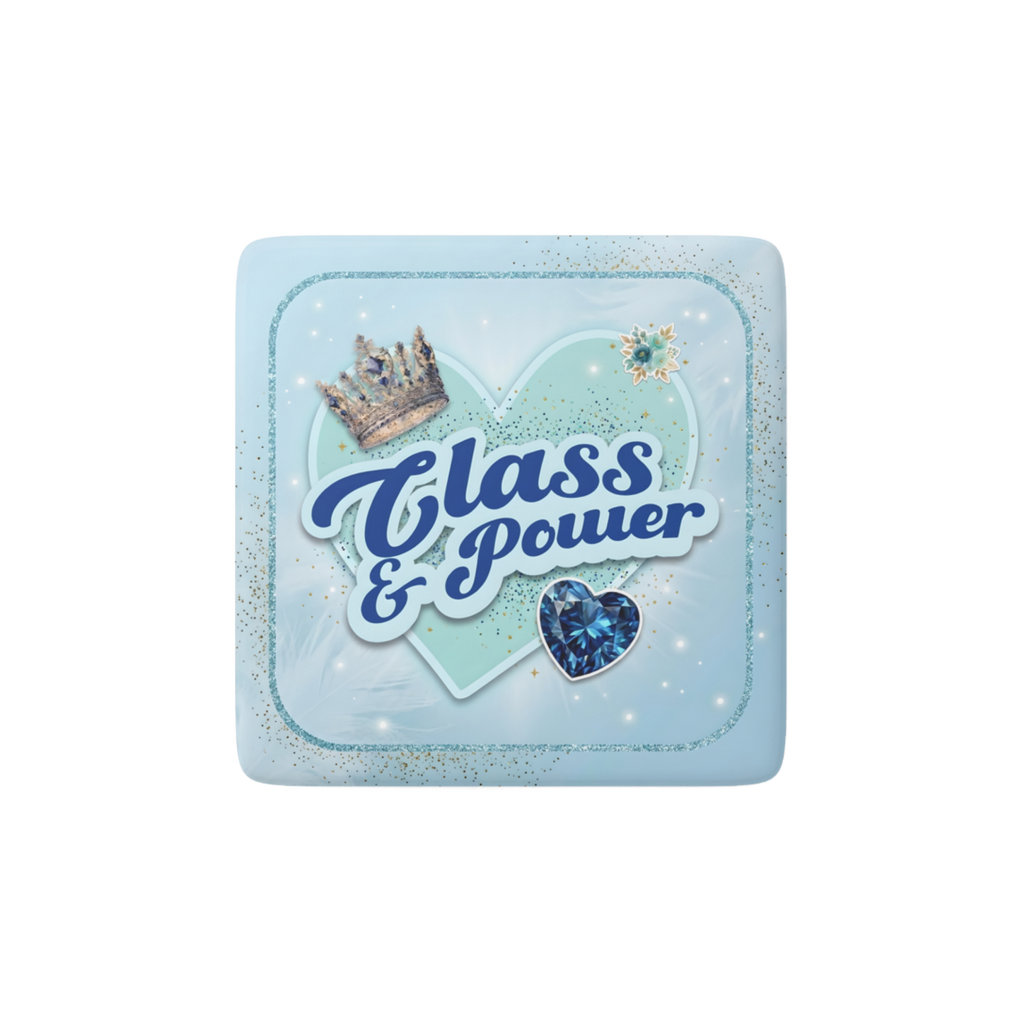 CLASS AND POWER Reminder Tile