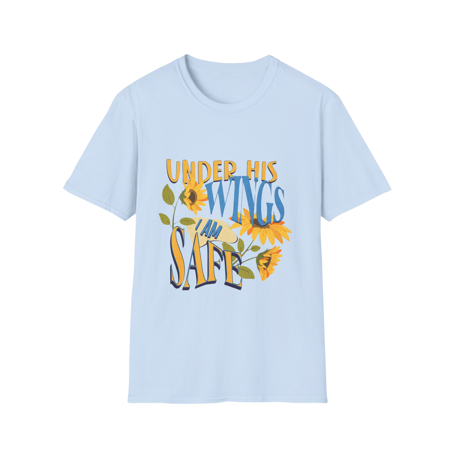 Under His Wings, I Am Safe Faith-Based Apparel for Women & Men