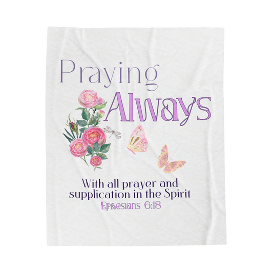 Praying Always Scripture Throw