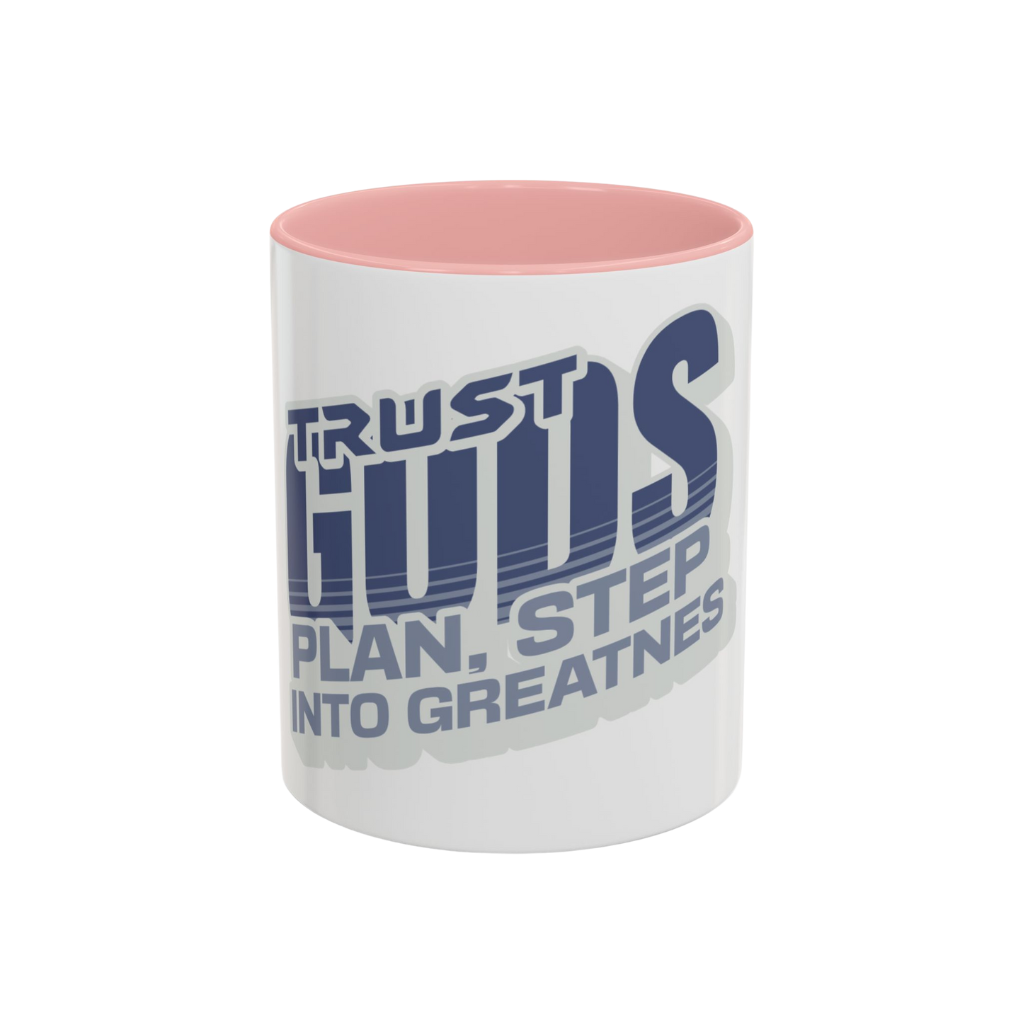 Trust God’s Plan, Step Into Greatness Christian Coffee Cup