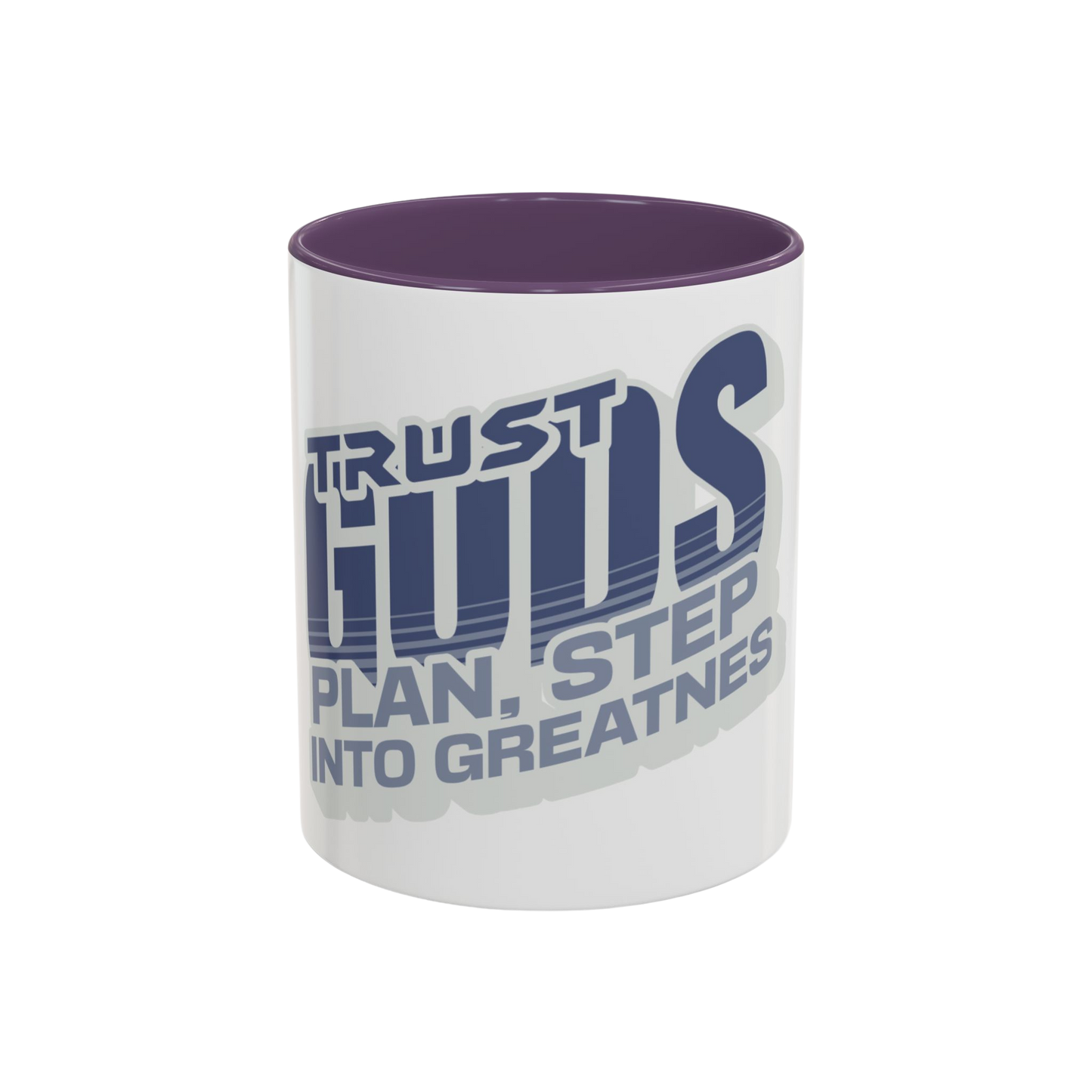 Trust God’s Plan, Step Into Greatness Christian Coffee Cup