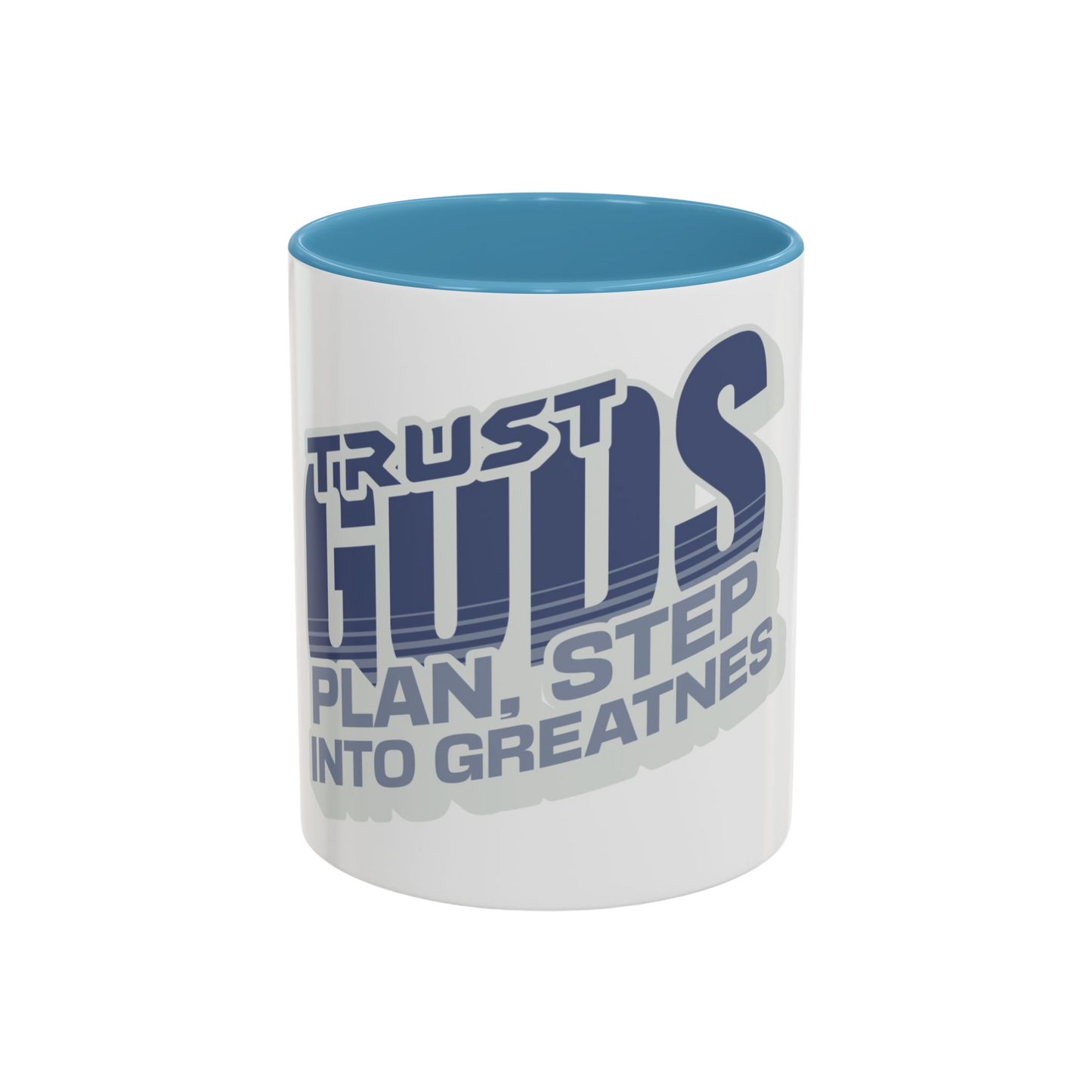 Trust God’s Plan, Step Into Greatness Christian Coffee Cup