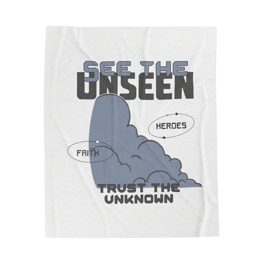 See the Unseen, Trust the Unknown Scripture Throw
