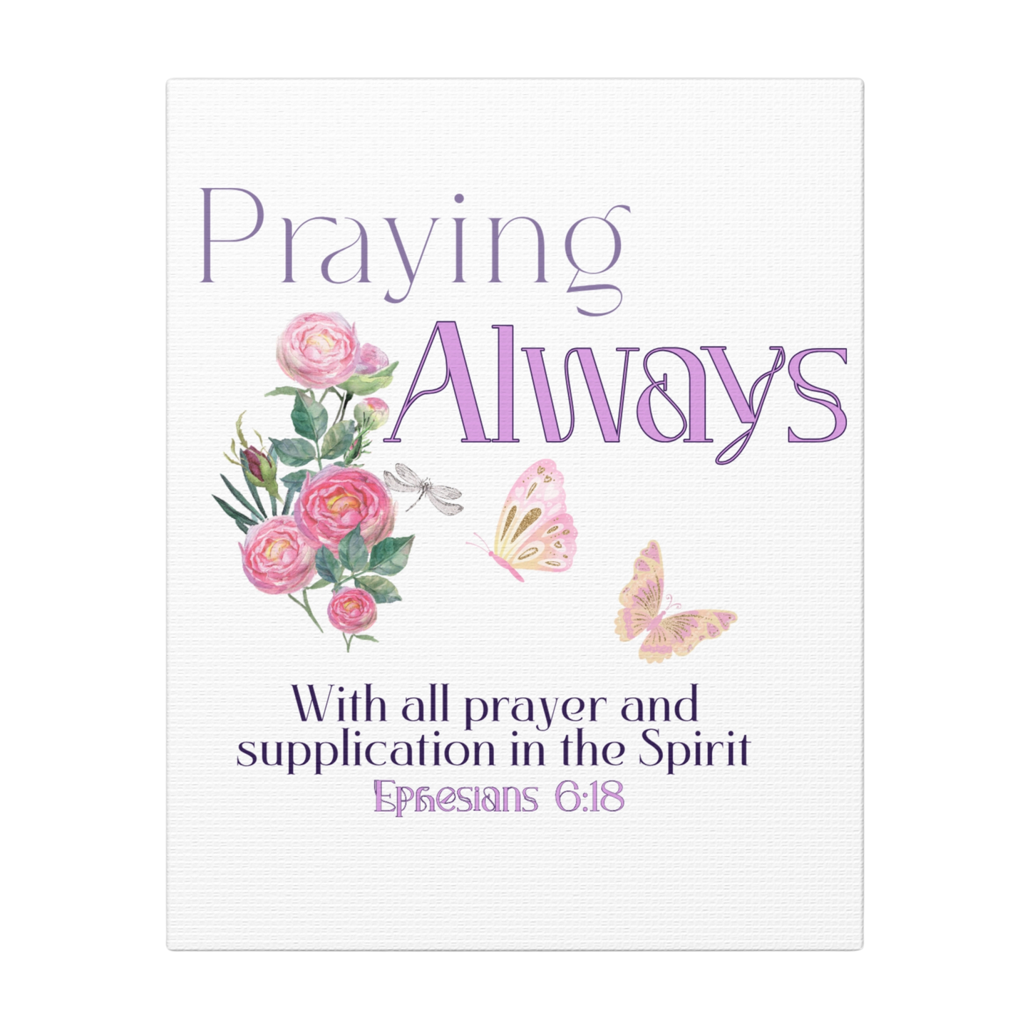 Praying Always Scripture Print