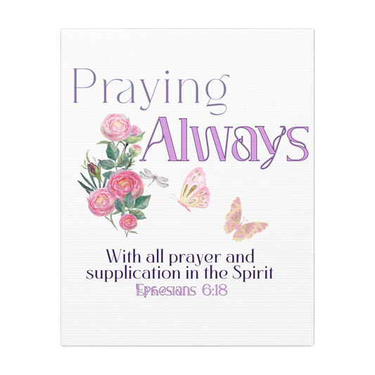Praying Always Scripture Print