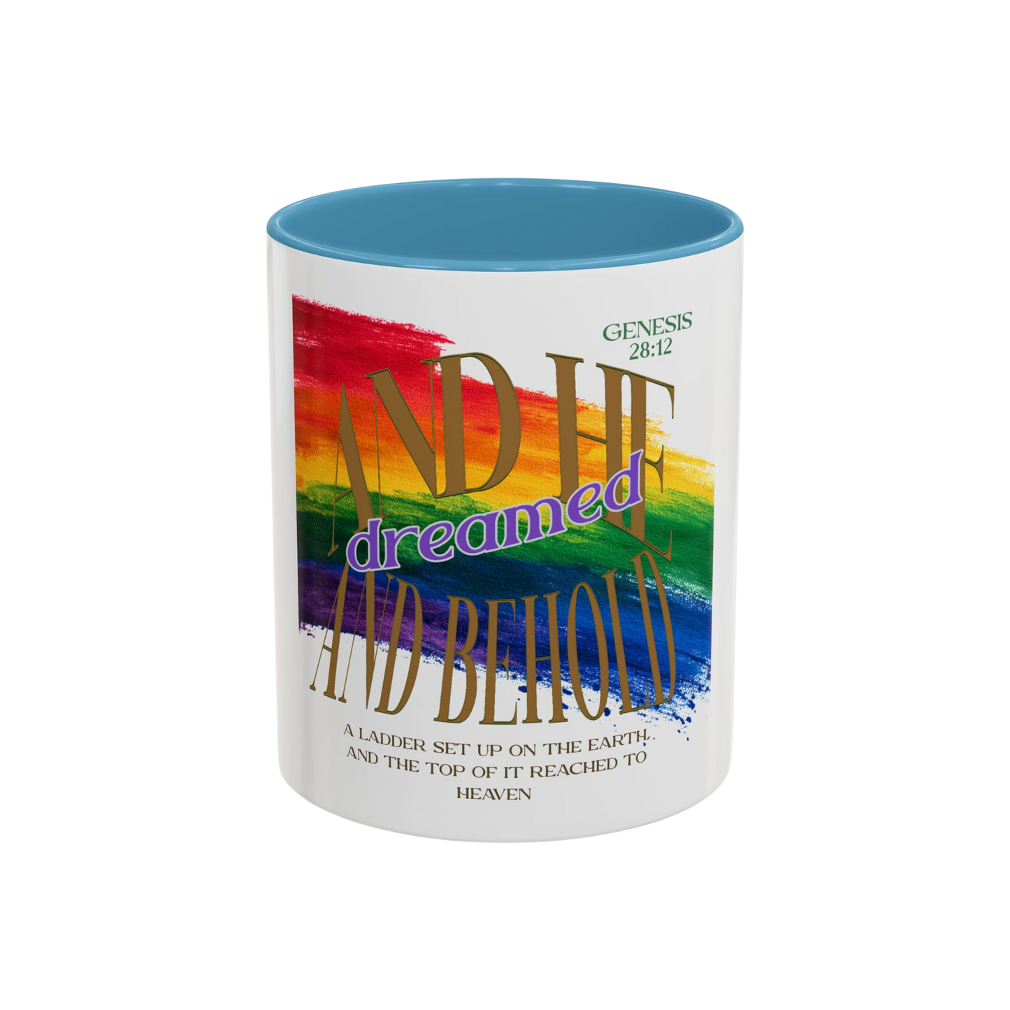 And He Dreamed Christian Coffee Cup