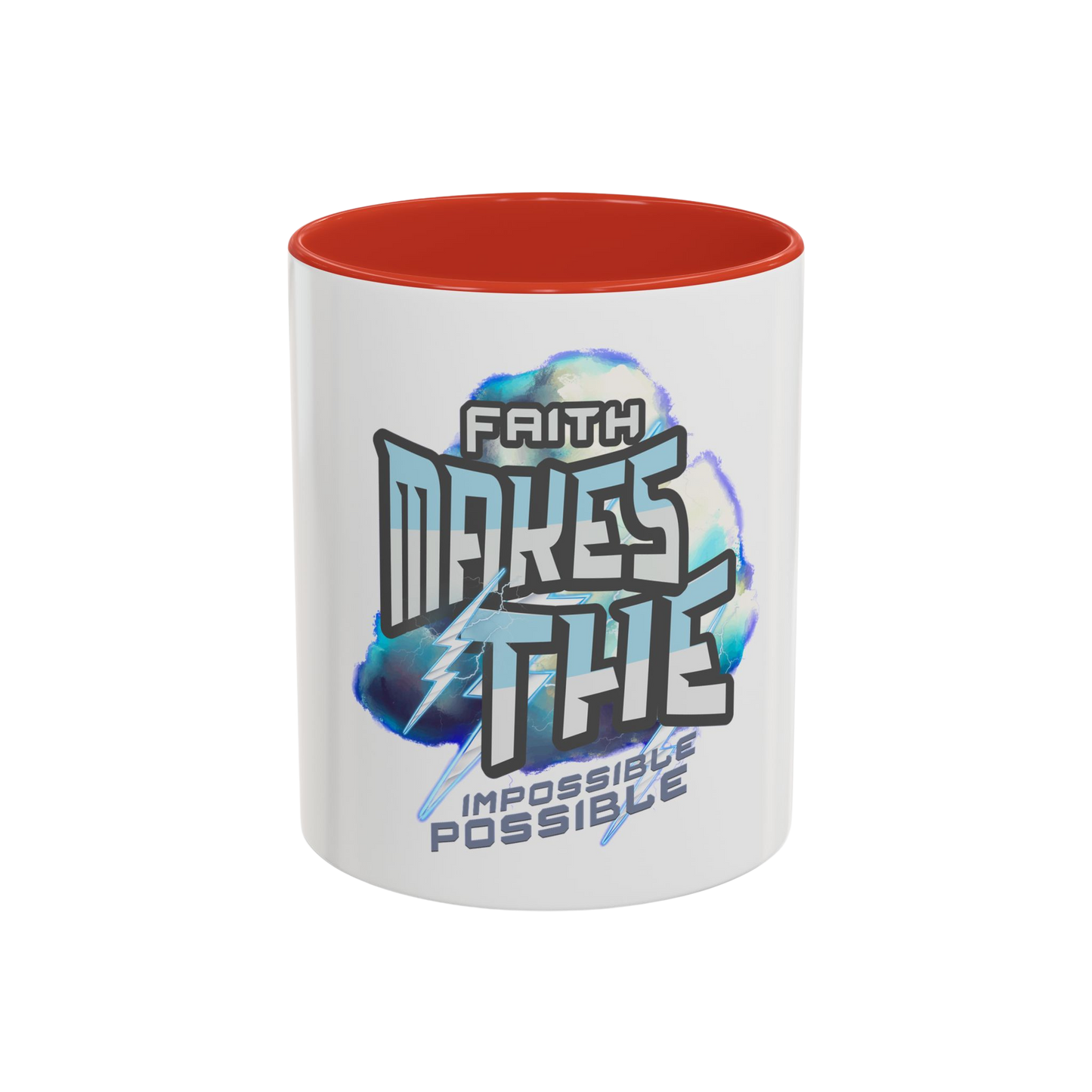 Faith Makes the Impossible Possible Christian Coffee Cup